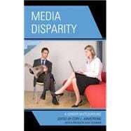 Media Disparity A Gender Battleground