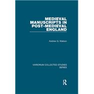 Medieval Manuscripts in Post-Medieval England