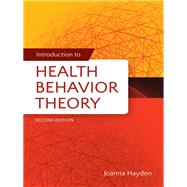 Introduction to Health Behavior Theory