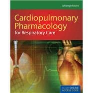 Cardiopulmonary Pharmacology for Respiratory Care