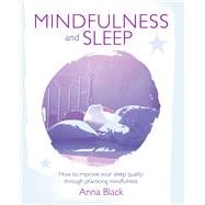 Mindfulness and Sleep