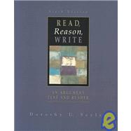 Read, Reason, Write : An Argument Text and Reader