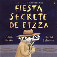 Fiesta secreta de pizza / Secret Pizza Party
