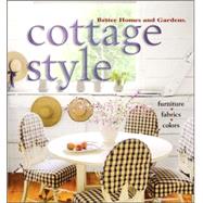 Cottage Style : Furniture, Fabrics, Colors