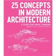 25 Concepts in Modern Architecture