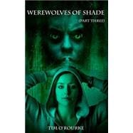 Werewolves of Shade