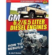 Gm 6.2/6.5 Liter Diesel Engines