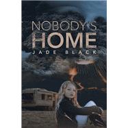 Nobody’s Home