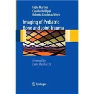 Imaging of Pediatric Bone and Joint Trauma