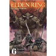 Elden Ring: The Road to the Erdtree, Vol. 6