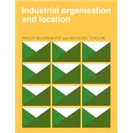 Industrial Organisation and Location