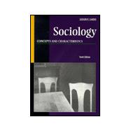 Sociology Concepts and Characteristics