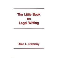 The Little Book on Legal Writing