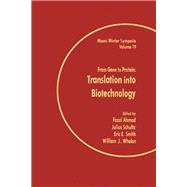 Miami Winter Symposium Vol. 19 : From Gene to Protein: Translation into Biotechnology (Symposium)
