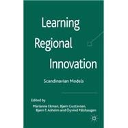 Learning Regional Innovation Scandinavian Models