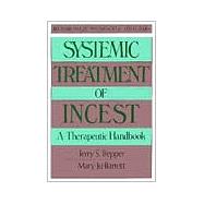 Systemic Treatment of Incest