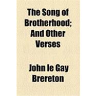 The Song of Brotherhood: And Other Verses