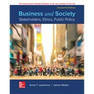ISE Business and Society: Stakeholders, Ethics, Public Policy