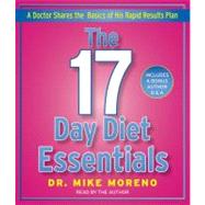 The 17 Day Diet Essentials A Doctor Shares the Basics of His Rapid Results Plan