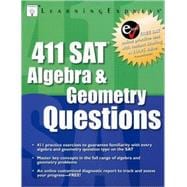 411 Sat Algebra And Geometry Questions: Four Hundred Eleven Sat Algebra And Geometry Questions