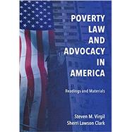 Poverty Law and Advocacy in America