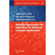 Modeling Approaches and Algorithms for Advanced Computer Applications