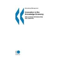 Innovation in the Knowledge Economy - Implications for Education and Learning