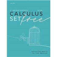 Calculus Set Free Infinitesimals to the Rescue