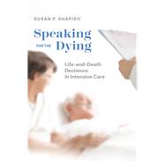 Speaking for the Dying