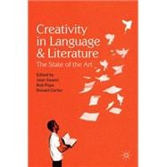 Creativity in Language and Literature The State of the Art