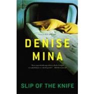 Slip of the Knife A Novel
