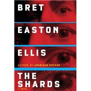 The Shards A novel