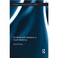 Football and Literature in South America