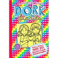 Dork Diaries 12 Tales from a Not-So-Secret Crush Catastrophe