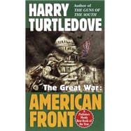 American Front (The Great War, Book One)