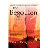 The Begotten A Novel of the Gifted