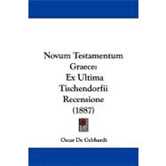 Novum Testamentum Graece : Ex Ultima Tischendorfii Recensione (1887)