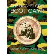 The Bachelor's Boot Camp