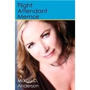 Flight Attendant Memoir