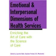 Emotional and Interpersonal Dimensions of Health Services