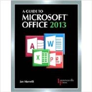 A Guide to Microsoft Office 2013