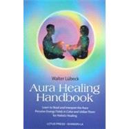 The Aura Healing Handbook