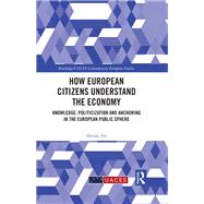 How European Citizens Understand the Economy