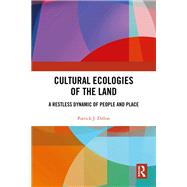 Cultural Ecologies of the Land
