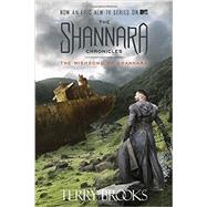 The Wishsong of Shannara (The Shannara Chronicles) (TV Tie-in Edition)