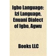 Igbo Language : Izi Language, Enuani Dialect of Igbo, Agwu