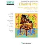 Classical Pop - Lady Gaga Fugue & Other Pop Hits Popular Songs Series Late Intermediate/Early Advanced Piano Solos