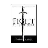 Fight the Good Fight: Preparing to Fight With the Armies of Helaman
