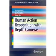 Human Action Recognition with Depth Cameras