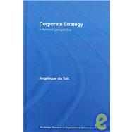 Corporate Strategy: A Feminist Perspective